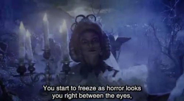 You　start　to　freeze　as　horror　looks　you　right　between　the　eyes,