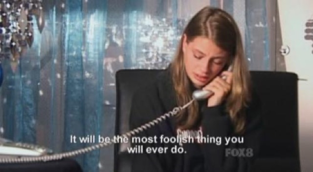 It　will　be　the　most　foolish　thing　you　will　ever　do